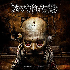 Decapitated_-_Organic_Hallucinosis