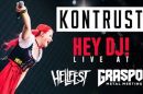 KONTRUST - Hey DJ! Live at Hellfest and Graspop Metal Meeting 2022