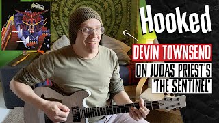 Devin Townsend on Judas Priest's "The Sentinel" | Hooked