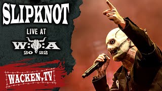 Slipknot - Live at Wacken Open Air 2022