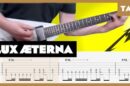 Lux Æterna Metallica Cover | Guitar Tab | Lesson | Tutorial
