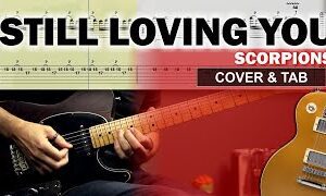 COVER & TAB: Still Loving You (Guitar Cover with Original Solo and Tabs)