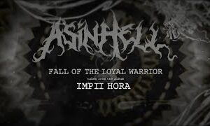 Asinhell - Fall of the Loyal Warrior (LYRIC VIDEO)