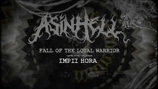 Asinhell - Fall of the Loyal Warrior (LYRIC VIDEO)