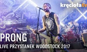 Prong LIVE Woodstock Festiwal 2017 (FULL CONCERT)