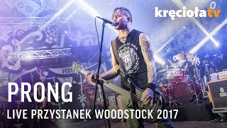 Prong LIVE Woodstock Festiwal 2017 (FULL CONCERT)