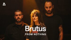Video Thumbnail: Brutus | Audiotree From Nothing