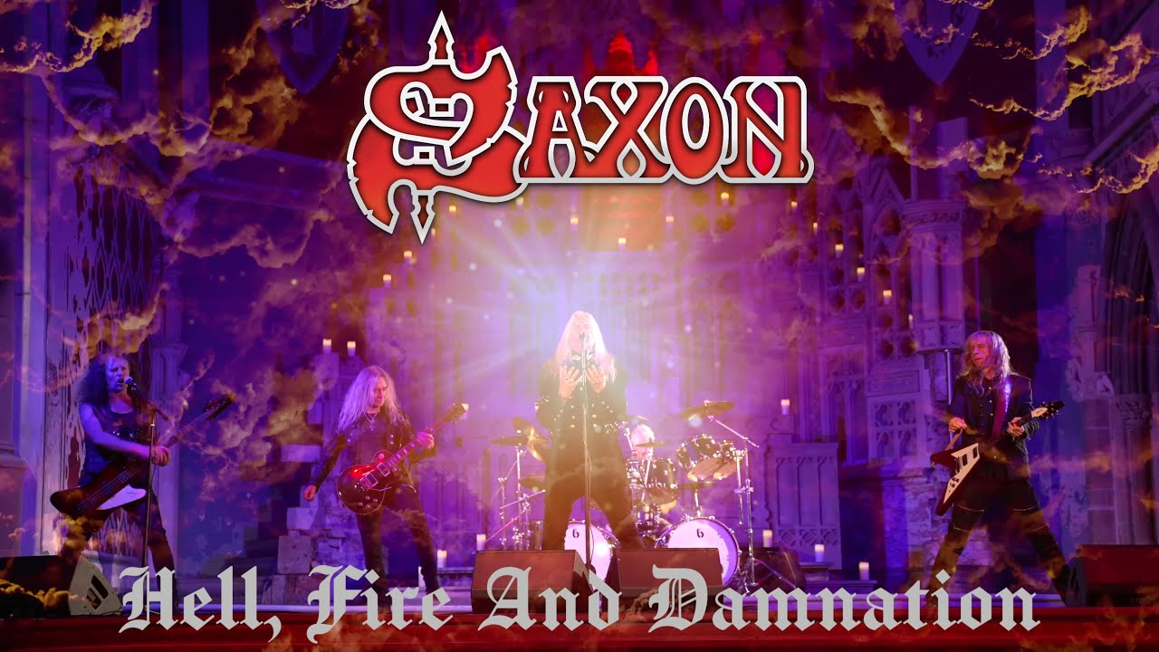 Video Thumbnail: Saxon – Hell, Fire And Damnation (Official Video)
