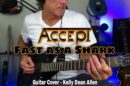 Fast as a Shark - Accept. Guitar Cover Kelly Dean Allen