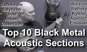 10 Top Black Metal Acoustic Sections