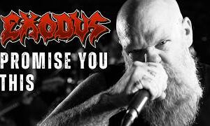 EXODUS - Promise You This (Official Video) | Napalm Records